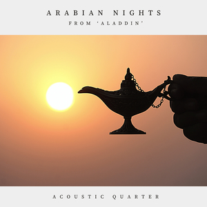 Arabian Nights (From 'Aladdin')