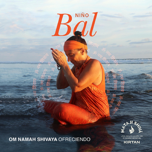 Bal: Niño (Om Namah Shivaya Ofreciendo)