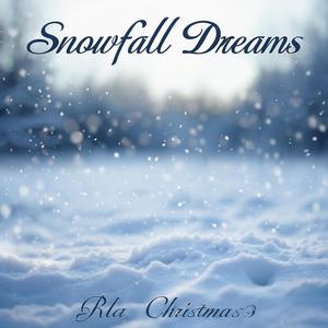 Snowfall Dreams