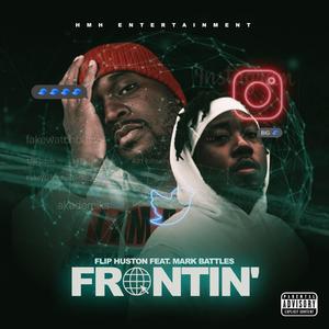 Frontin' (feat. Mark Battles)