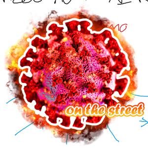 CORONAVIRUS ON THE STREET