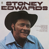 Stoney Edwards - What Made You Change Your Mind