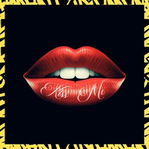 Kiss Me