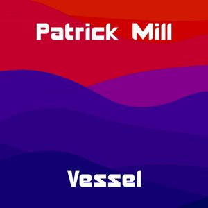 Vessel (Original mix)