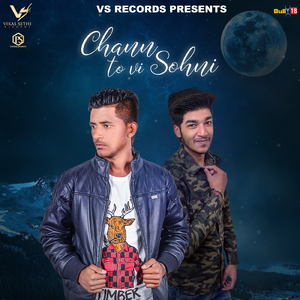 Chann To Vi Sohni