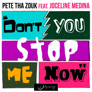 Don't You Stop Me Now (Radio Mix)