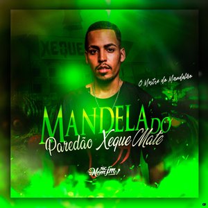 Mandela do Paredão Xeque Mate