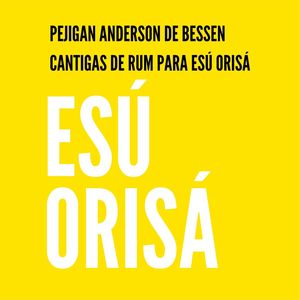 Cantigas de Rum para Esú Orisá