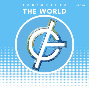 The World (Extended Mix)