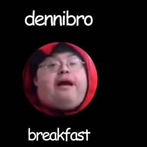 Breakfast（翻自 Dennibro）