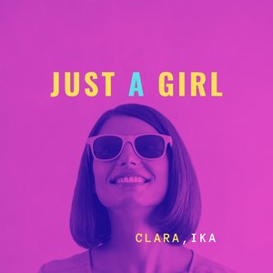 Just A Girl