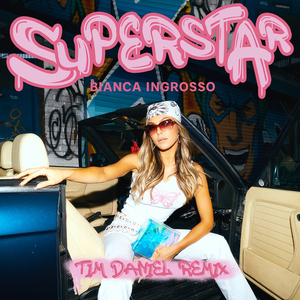 Superstar (Tim Daniel Remix)