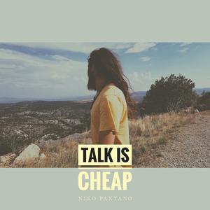 Talk Is Cheap