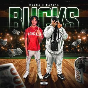 Bucks (feat. Savv4x)