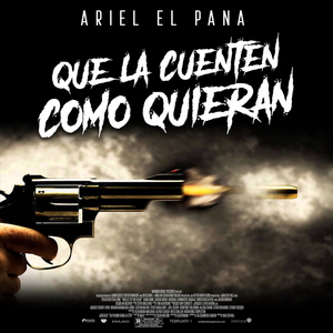 Que la Cuenten Como Quieran