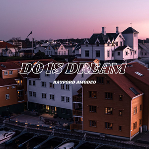 Do Is Dream