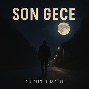 Son Gece