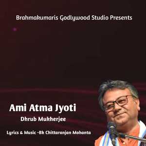 Ami Atma Jyoti