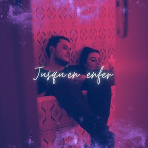 Jusqu'en enfer