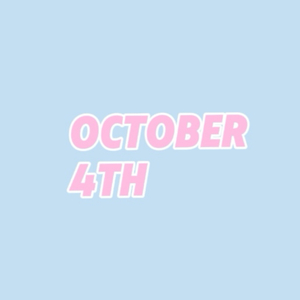 October 4th