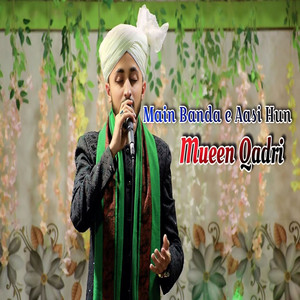 Main Banda e Aasi Hoon Khata