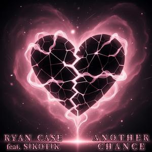 Another Chance (feat. Sikotik)