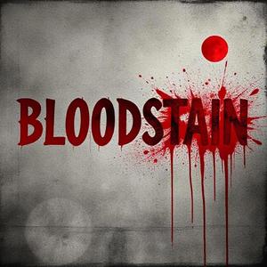 BLOODSTAIN