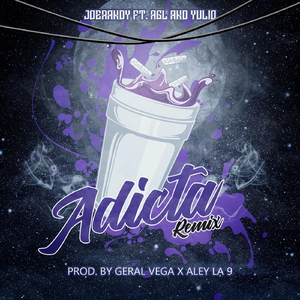 Adicta (Remix) [feat. Joerandy]
