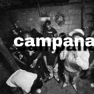 Campana (feat. Angel king)