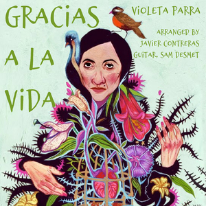 Gracias a la Vida (Arr. for Guitar by Javier Contreras)