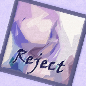 『REJECT』 yukari ver.（Cover Lily）