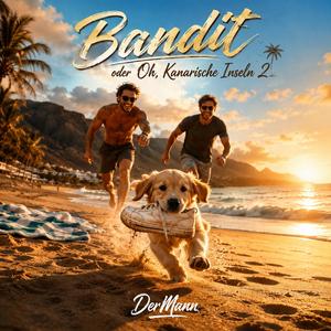 Bandit (Kanarische Inseln 2)
