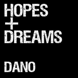 Hopes & Dreams