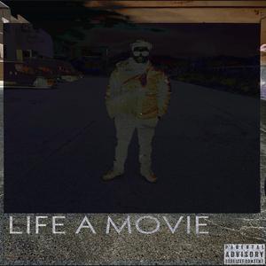 Life a movie