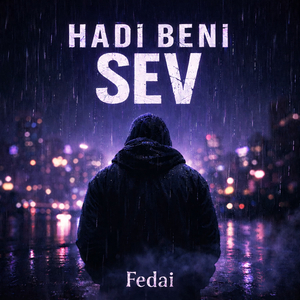 Hadi Beni Sev