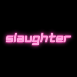 Slaughter
