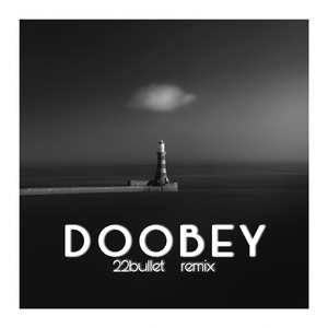 D O O B E Y (remix)