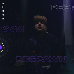 Respawn