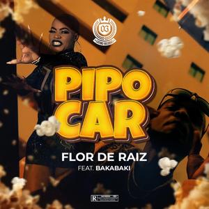 Pipocar (feat. Bakabaki)