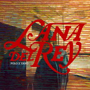 Lvnv Del Rey (feat. Yang & Svmu)