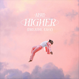 Higher (Breathe Easy)