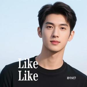 Like Like