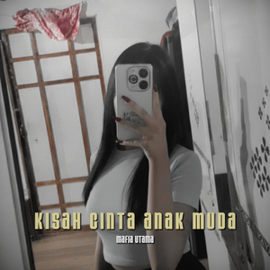 Kisah Cinta Anak Muda
