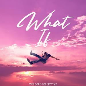 What If