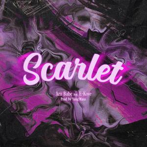 Scarlet (feat. E-Kove)
