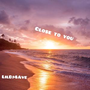 Close To You