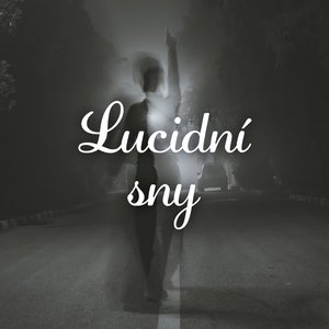 Lucidní sny