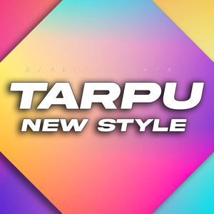 Tarpu New Style