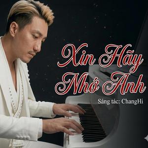 Xin Hãy Nhớ Anh