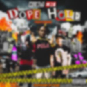 Dope Hole (feat. Checkboy Staxx & Peso Peso)